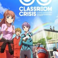 Постер аниме Классный кризис